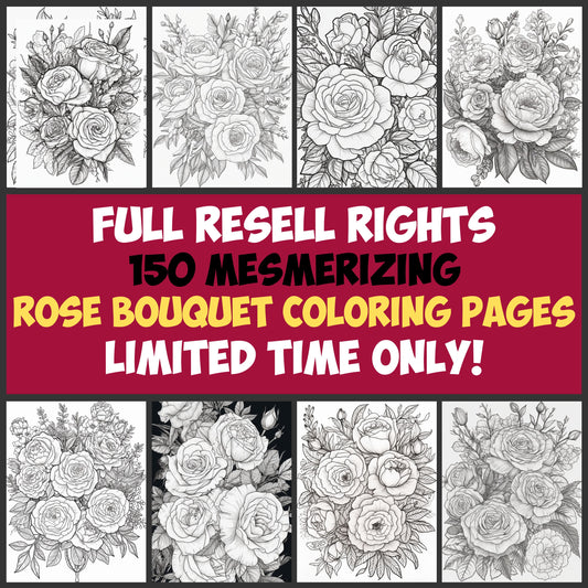 150 Mesmerizing Rose Bouquet Coloring Pages with Full Resale Rights