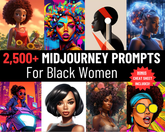 2500 Midjourney Prompts AI For Black Women